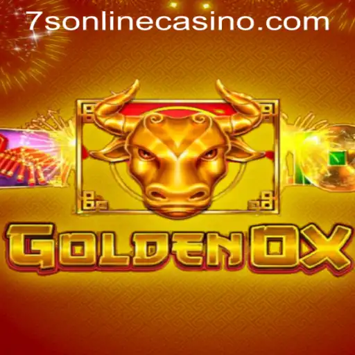 GoldenOx: A Thrilling Experience at 7S ONLINE CASINO